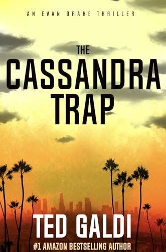 The Cassandra Trap (Kindle Edition)