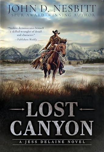 Lost Canyon: A Jess Delaine Western Mystery (Kindle Edition)
