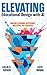 Elevating Educational Design with AI by Catlin R. Tucker