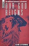 Our God Reigns: A...