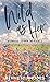 Wild as Her (Beckett Family #2)