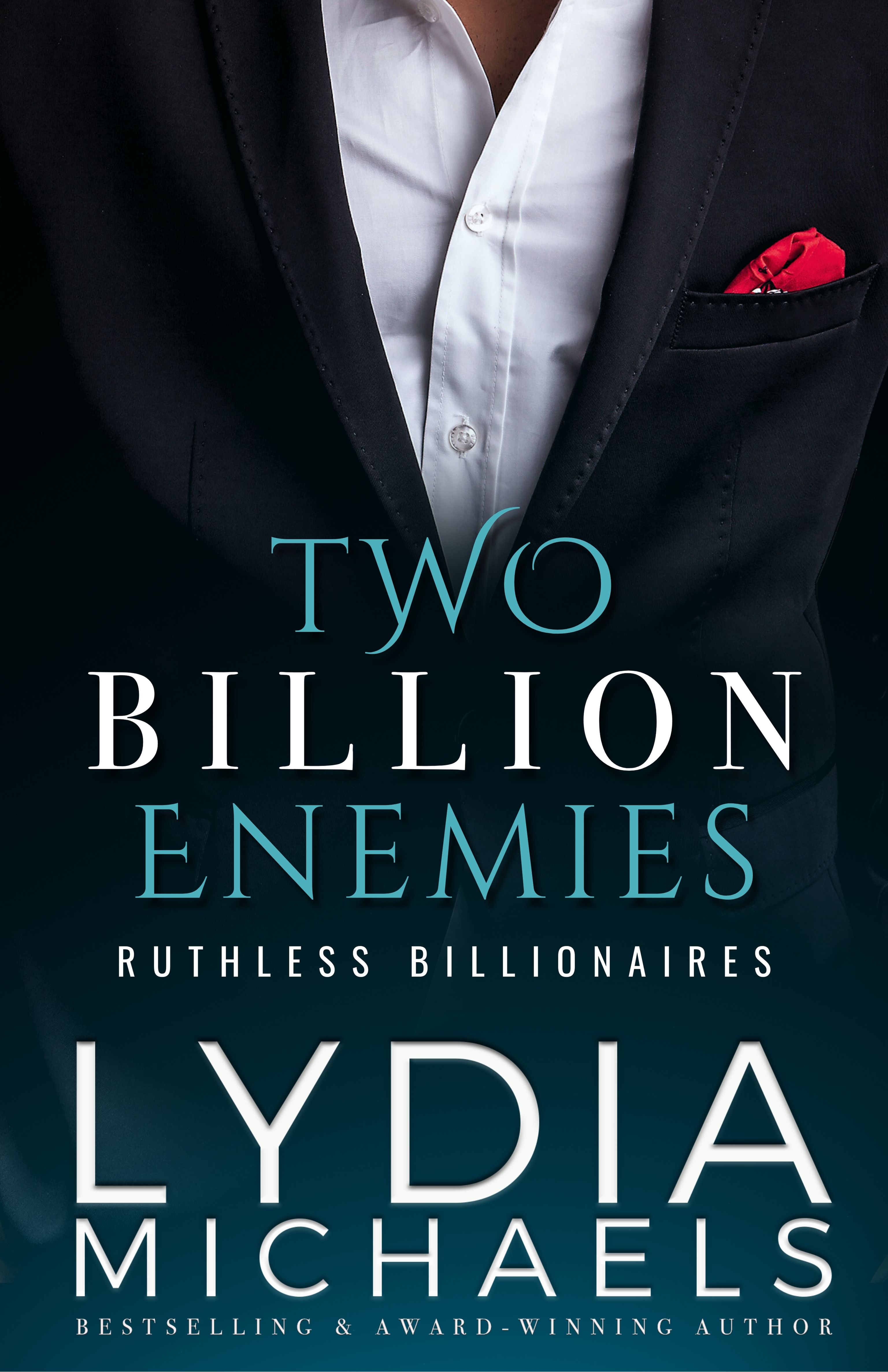 Two Billion Enemies (Ruthless Billionaires #2)