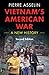 Vietnam's American War: A N...