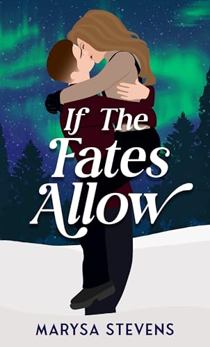 If The Fates Allow (Kindle Edition)