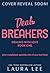 Deal Breakers (Dealing with Love #1)