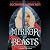 The Mirror of Beasts (Silver in the Bone, #2)