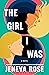 The Girl I Was