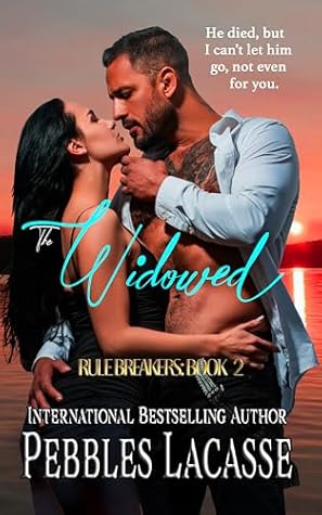 Rule Breakers: The Widowed