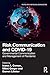 Risk Communication and COVI...