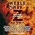World War Z: The Complete Edition: An Oral History of the Zombie War