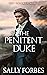 The Penitent Duke by Sally Forbes