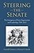 Steering the Senate: The Em...