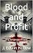 Blood and Profit: The Arkan...