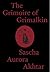 Grimoire of Grimalkin by Sascha Aurora Akhtar