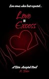 Love in Excess