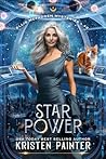 Star Power by Kristen Painter