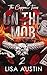 On The Mob 2 by Lisa Austin On The Mob 2 by Lisa Austin