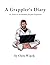 A Grappler's Diary: 151 Notes on the Brazilian Jiu-Jitsu Experience