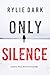 Only Silence (Sadie Price #8)