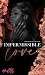 Impermissible Love: The Princess and the Forbidden: Syrenna+Naji (Daughters of Don LeFleur Book 1)