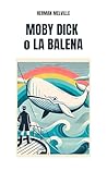 MOBY DICK O LA BA...