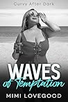 Waves Of Temptati...