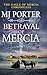Betrayal of Mercia by M.J. Porter