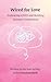 Wired for Love: Embracing A...