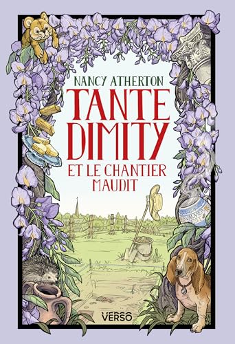 Tante Dimity et le chantier maudit (Les Mystères de Tante Dimity, #3)
