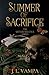 Summer of Sacrifice by J L Vampa