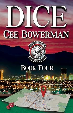 DICE (Time Served MC: Nomads, #4)