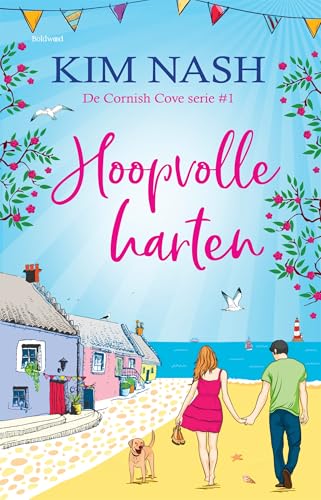 Hoopvolle harten (Cornish Cove serie) (Dutch Edition)