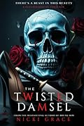 The Twisted Damsel: There's a Beast in This Beauty (The Twisted Series)