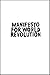 Manifesto for World Revolution