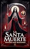 Santa Muerte: Pra...