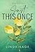 Just This Once (The Seven Book 4)