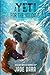 A Yeti for the Holidays: A Holiday Monster Romance (Winterhaven)