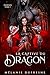La captive du dragon: Une romantasy ennemies to lovers (Phoenix t. 1) (French Edition)