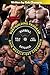 Bodybuilding Program: Gain Muscle, Get Stronger, And Build A Competition Body (U.S Edition) (Strength Training Books)