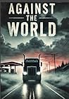 Against the World