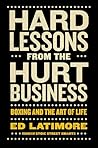 Hard Lessons from...