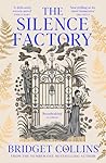 The Silence Factory