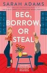 Beg, borrow, or s...