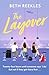 The layover by Beth Reekles