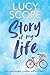 Story of My Life (Story Lake, #1)