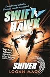 Shiver (Swift and Hawk #4)