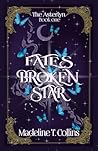 Fates Broken Star