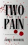 Two for the Pain:...