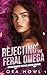 Rejecting the Feral Omega (...