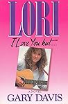 Lori, I Love You, But...